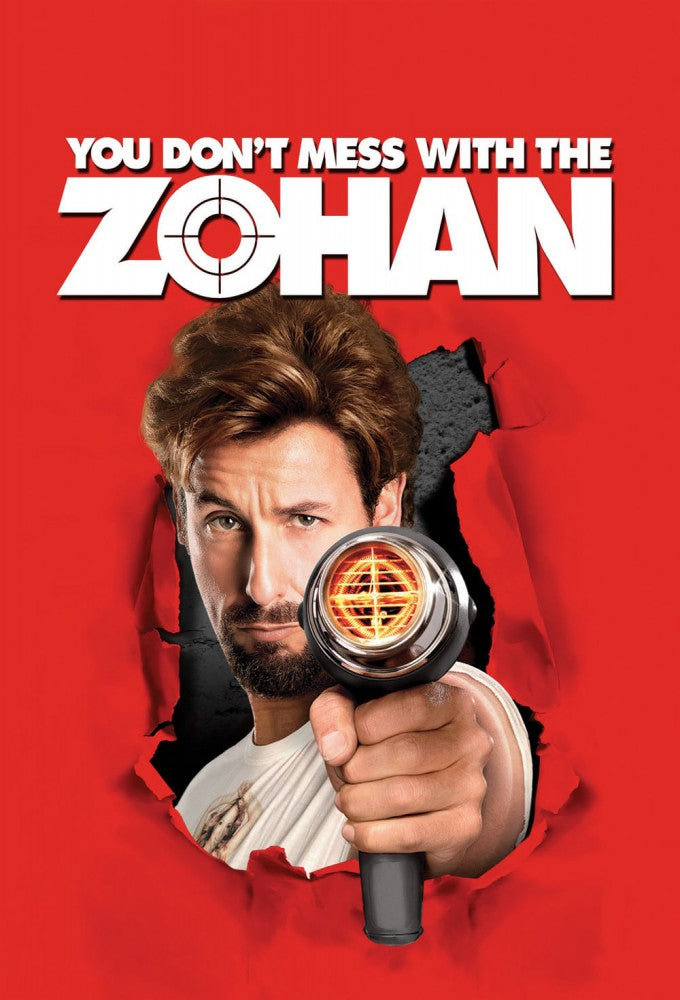 You Don't Mess with the Zohan (2008)