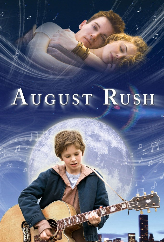 August Rush (2007)