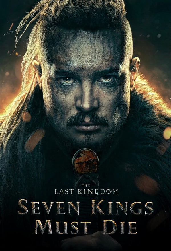 The Last Kingdom: Seven Kings Must Die (2023)