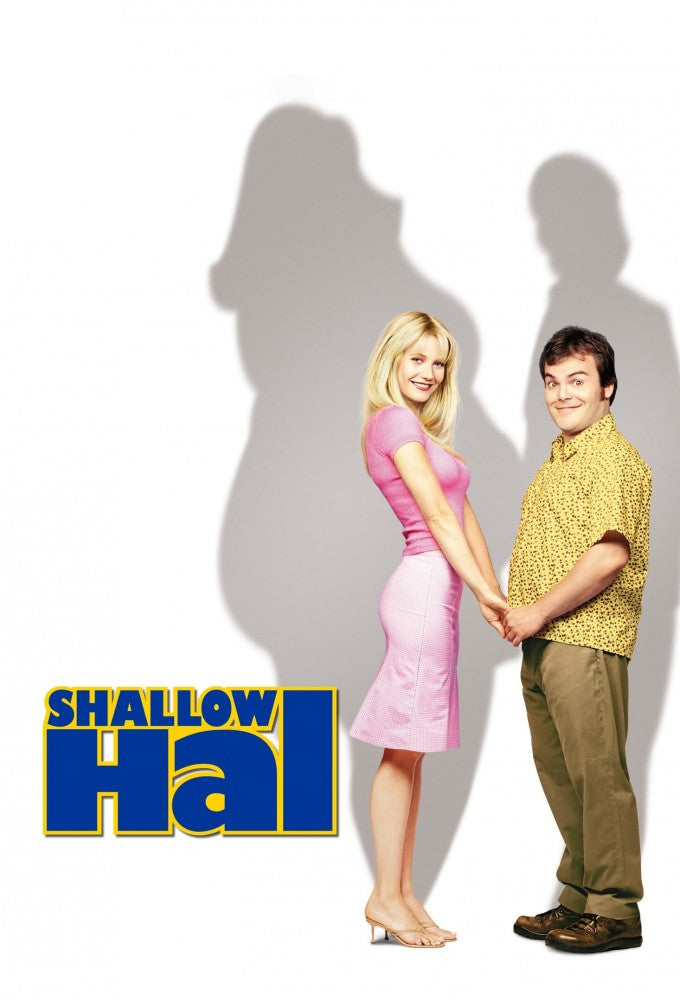 Shallow Hal (2001)