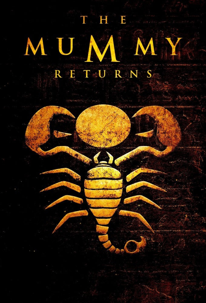 The Mummy Returns (2001)