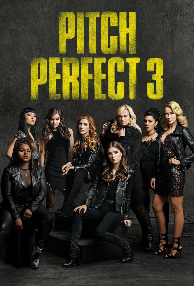 Pitch Perfect 3 (2017)