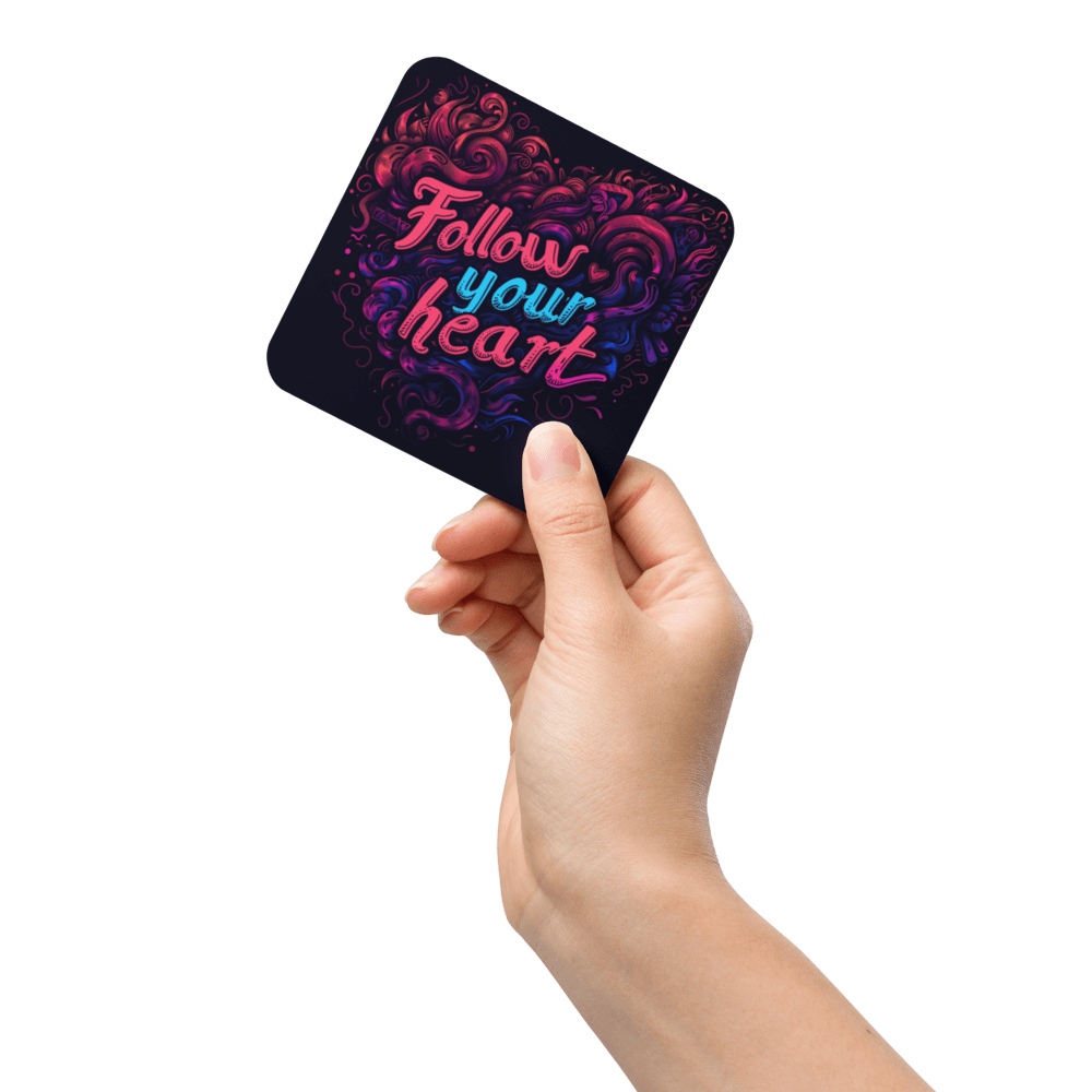 Follow Your Heart Coaster