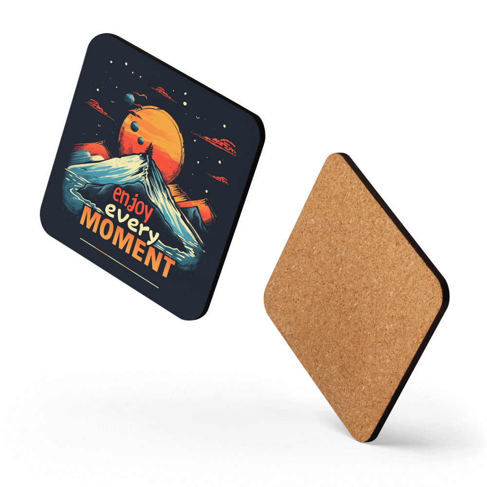 Enjoy Every Moment Coaster