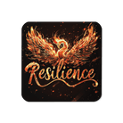 Unbreakable Resilience Coaster