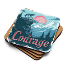 Unlimited Courage Coaster